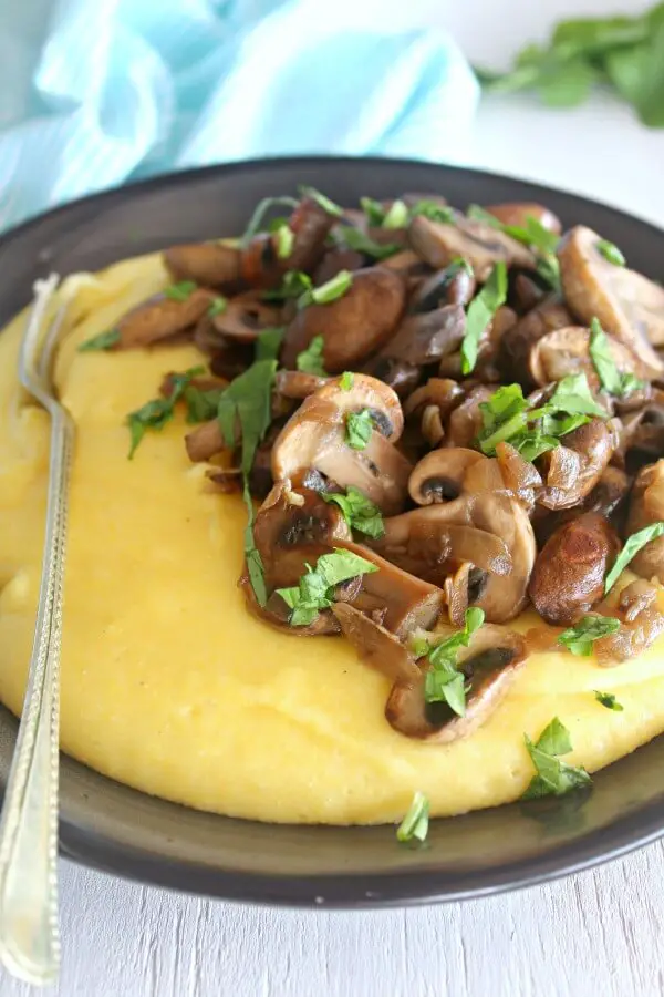 Cheesy Polenta & Garlic Sautéed Mushrooms - Berry Sweet Life