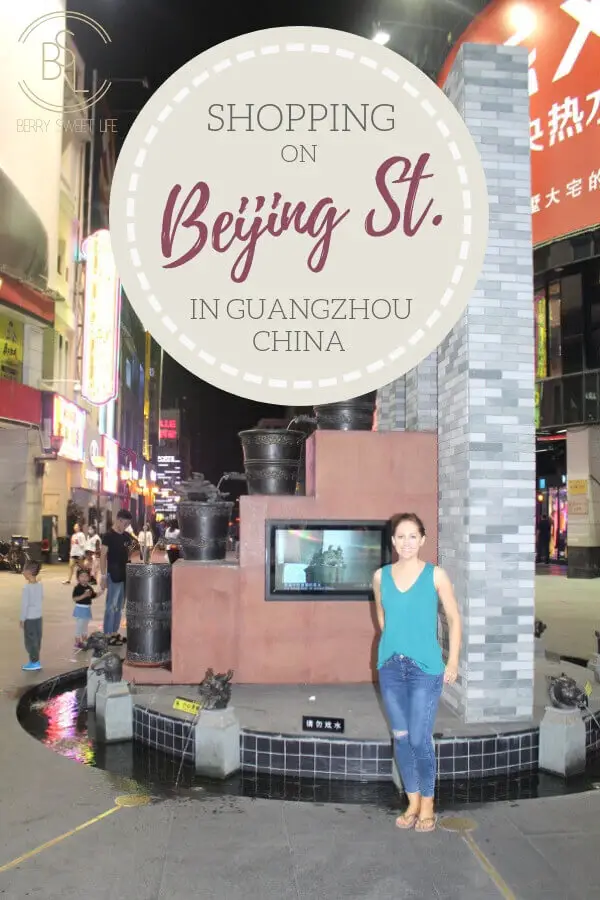 Shopping On Beijing Street In Guangzhou China | berrysweetlife.com