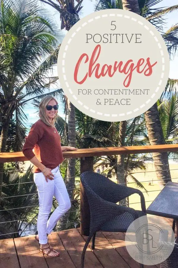 5 Positive Changes I’ve Made Recently | berrysweetlife.com