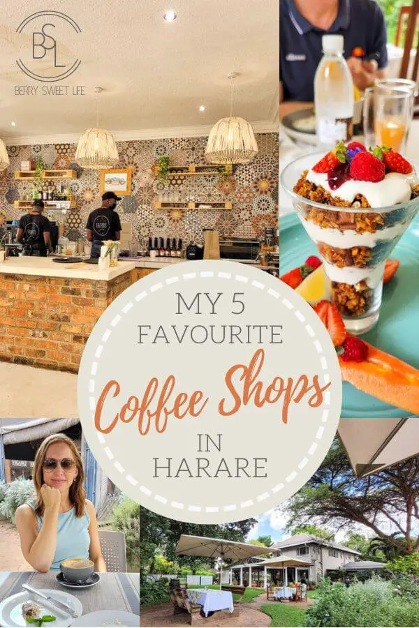 My 5 Favourite Coffee Shops In Harare | berrysweetlife.com