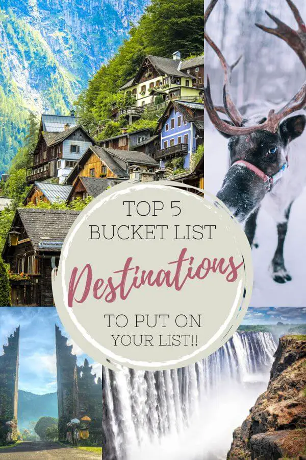 Top 5 Bucket List Destinations - Berry Sweet Life