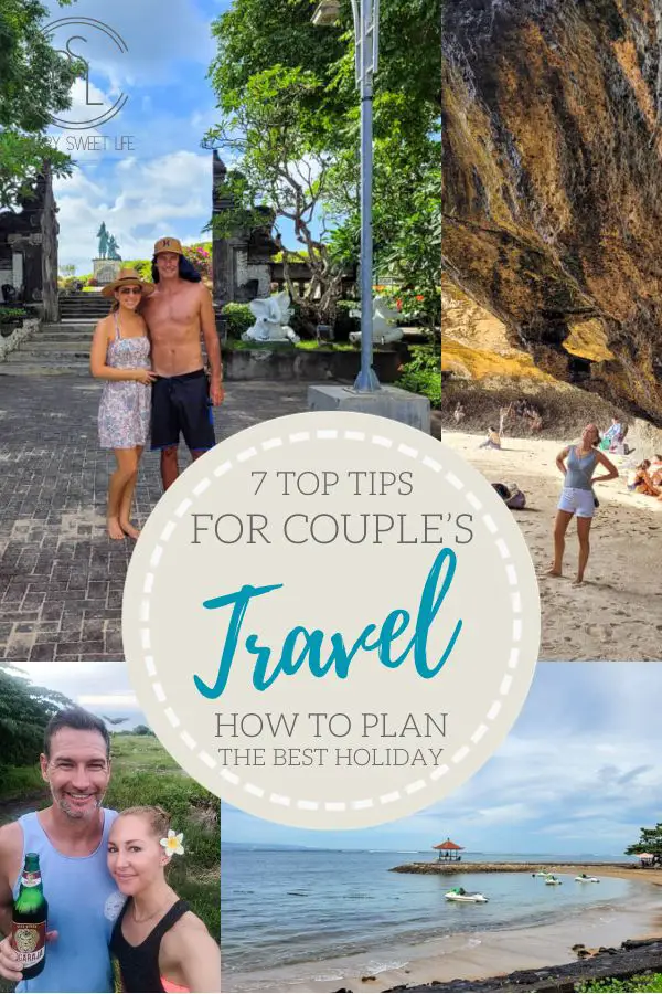 7 Top Tips For A Perfect Couple's Getaway - Berry Sweet Life